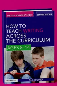How to Teach Writing Across the Curriculum