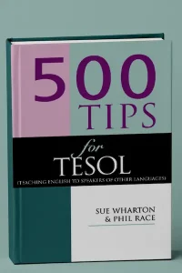 500 Tips for TESOL Teachers