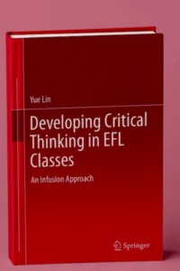Developing Critical Thinking in EFL Classes