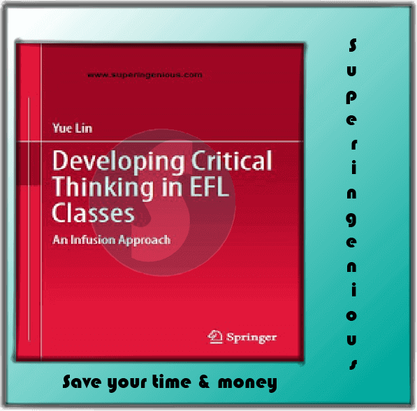 developing critical thinking in efl classes