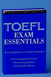 TOEFL Exam Essentials