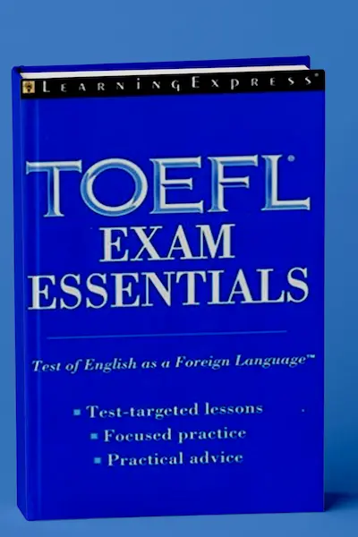 TOEFL Exam Essentials