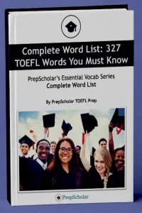 327 TOEFL Words You Need To Know
