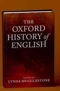 The Oxford History Of English