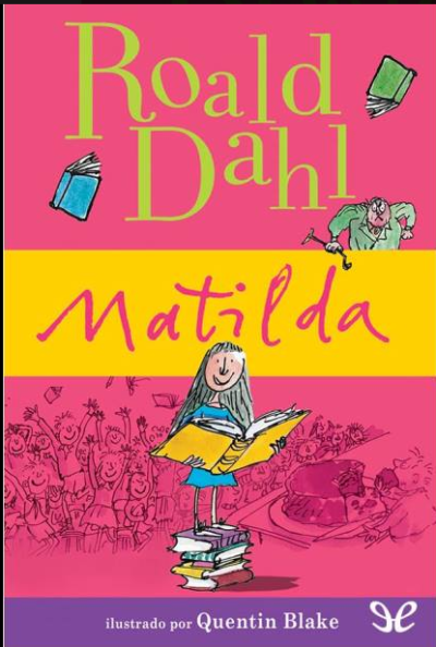 Matilda- Roald Dahl