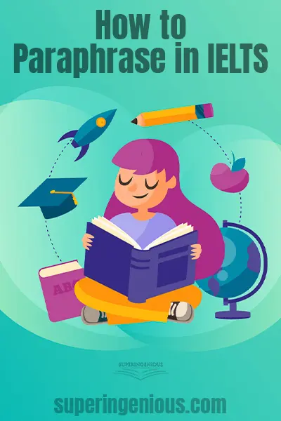 How to Paraphrase in IELTS