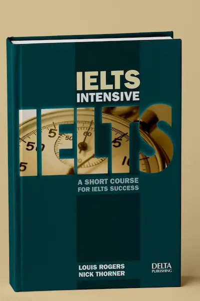 IELTS Intensive a Short Course for IELTS Success