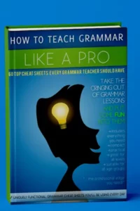 How to Teach Grammar Like a Pro