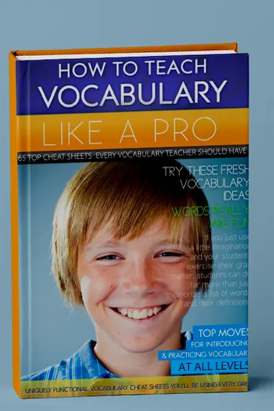 How to Teach Vocabulary Like a Pro