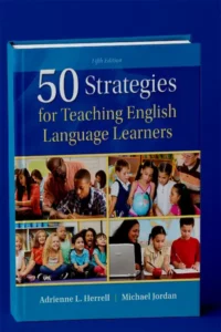 50 Strategies for Teaching English Language Learners