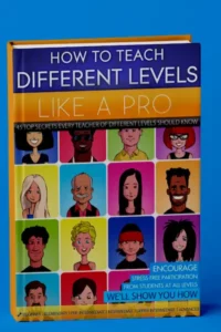 How to Teach Different Levels Like a Pro