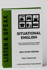LISTEN and SPEAK Situational English (PDF + Audio)