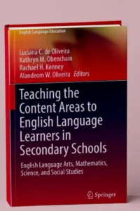 Teaching Content Areas to English Language Learners