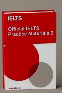 Official IELTS Practice Materials 2 