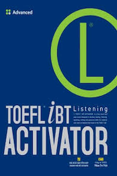 TOEFL iBT Listening Activator-Advanced