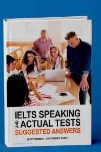 IELTS Speaking Actual Tests December 2019