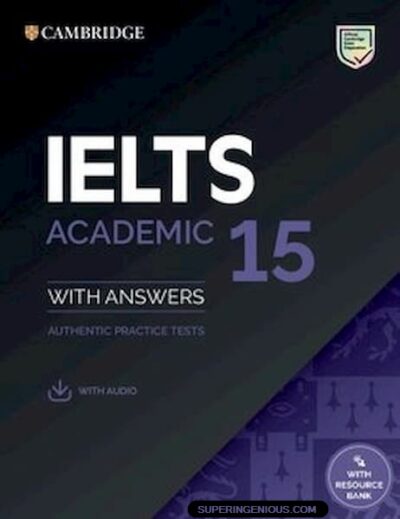 Cambridge IELTS 15 Academic Student's Book - Superingenious