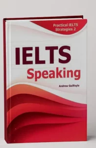 Practical IELTS Strategies 2 IELTS Speaking