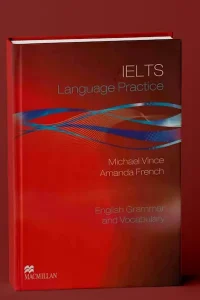 IELTS Language Practice Grammar and Vocabulary