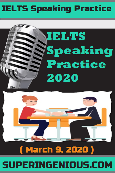 ielts-speaking-practice-2020-superingenious