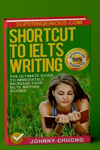 IELTS Writing Shortcut Guide