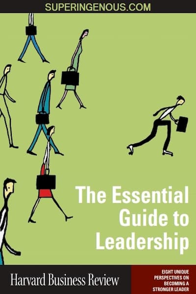 The Essential Guide to Leadership