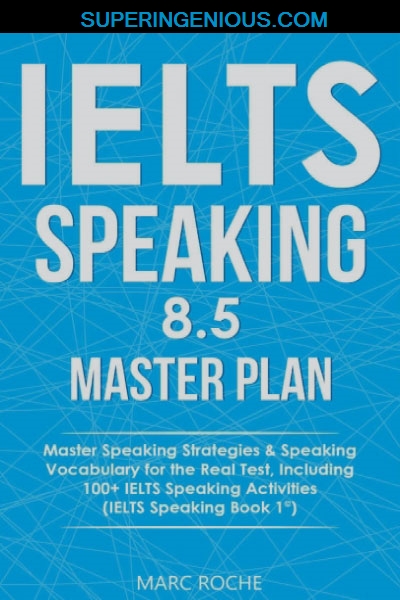IELTS Speaking 8.5 Master Plan