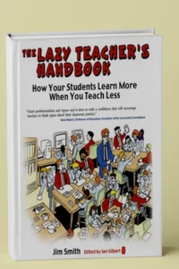 The Lazy Teacher’s Handbook