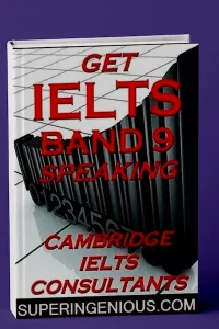 Get IELTS Band 9 Speaking