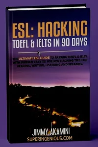 Hacking TOEFL & IELTS in 90 Days