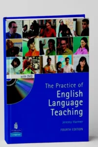 The Practice of English Language Teaching 4rd Edition