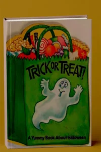 Trick or Treat: A Yummy Book about Halloween