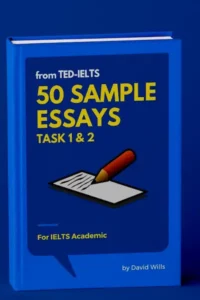 50 IELTS Samples Essays Task 1 And 2