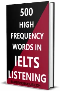 500 High Frequency Words In IELTS Listening