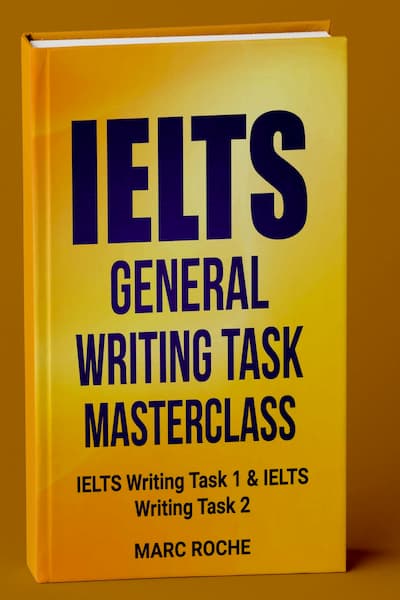 IELTS General Writing Task 1&2 Masterclass