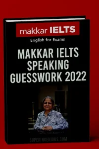 Makkar IELTS Speaking Guesswork 2022