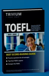 Trivium Test Prep's TOEFL Preparation 2021 - 2022