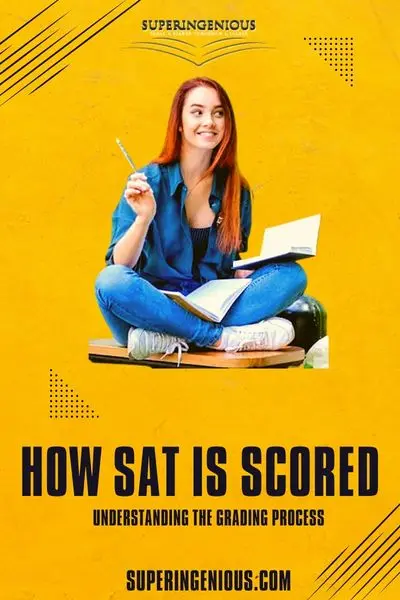 How is The SAT score calculated: Understand the Grading Process