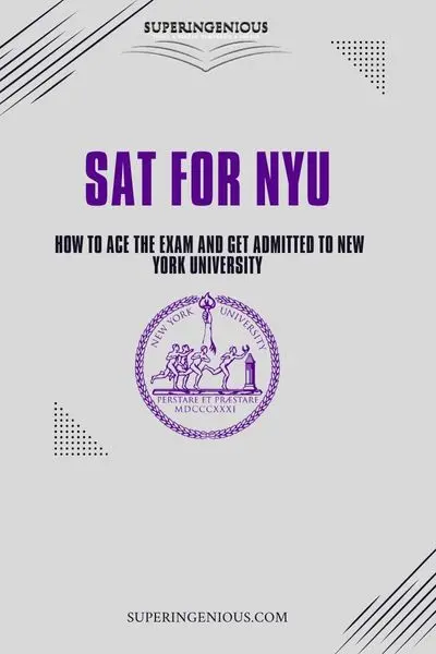 SAT for NYU: Everything You Need to Know