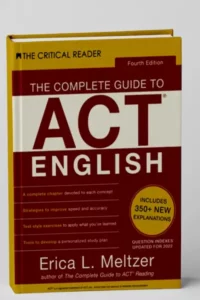 Erica Meltzer's The Complete Guide to ACT English