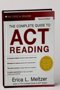 The Complete Guide to ACT Reading