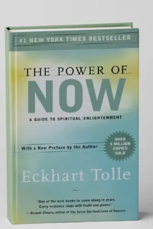 The Power of Now: A Guide to Spiritual Enlightenment