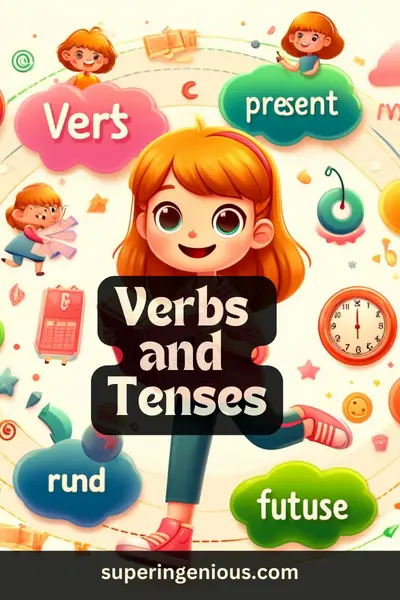 Lesson 6: Verbs and Tenses